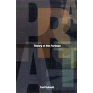 Theory of the Partisan
