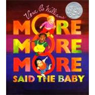 "More More More," Said The Baby