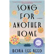 Song for Another Home A Novel