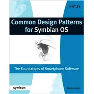 Common Design Patterns for Symbian OS The Foundations of Smartphone Software Common Design Patterns for Symbian OS The Foundations of Smartphone Software