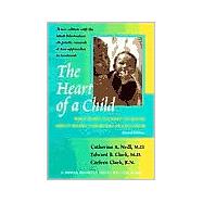 The Heart of a Child: What Families Need to Know About Heart Disorders in Children