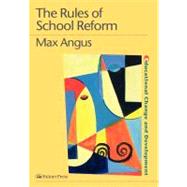 The Rules of School Reform
