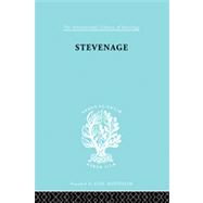 Stevenage: A Sociological Study of a New Town