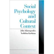 Social Psychology and Cultural Context