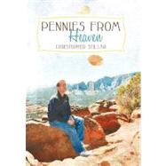Pennies from Heaven  A Mediums Two Cents on Life and Death