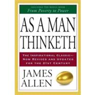 As a Man Thinketh by James Allen