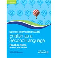 Edexcel International GCSE English as a Second Language Practice Tests Reading and Writing