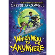 Which Way to Anywhere