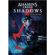 Assassin's Creed Shadows: Tales of Iga, Vol. 2