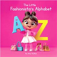 The Little Fashionista's Alphabet Children's ABC Book