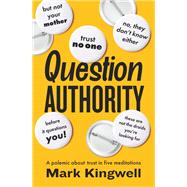 Question Authority