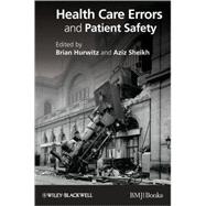 Health Care Errors and Patient Safety