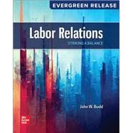 Labor Relations: Striking a Balance (2025 Evergreen Release)