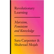Revolutionary Learning Revolutionary Learning
