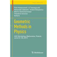 Geometric Methods in Physics