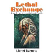 Lethal Exchange