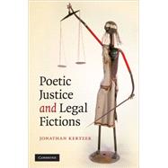 Poetic Justice  and Legal Fictions