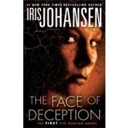 The Face of Deception The first Eve Duncan novel