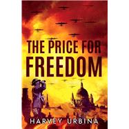 The Price For Freedom