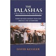 The Falashas: A Short History of the Ethiopian Jews