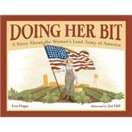 Doing Her Bit A Story About the Woman's Land Army of America