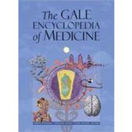 The Gale Encyclopedia of Medicine