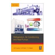 Refrigeration Air Conditioning and Heat Pumps