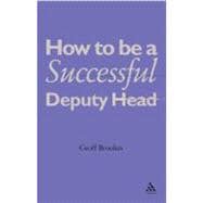 How to Be a Successful Deputy Head