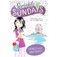 Sprinkles Before Sweethearts (Sprinkle Sundays, Bk. 5)