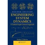 Engineering System Dynamics: A Unified Graph-Centered Approach, Second Edition