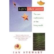 Life's Other Secret The New Mathematics of the Living World