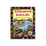 Terrarium Habitats