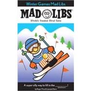 Winter Games Mad Libs Worlds Greatest Word Game About the Olympics Winter Games Mad Libs Worlds Greatest Word Game About the Olympics