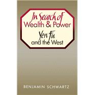 In Search of Wealth and Power