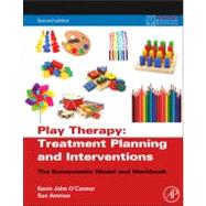 Play Therapy Treatment Planning and Interventions