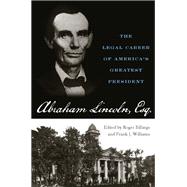 Abraham Lincoln Esq