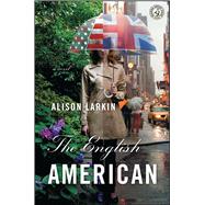 The English American: A Novel