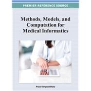 Methods, Models, and Computation for Medical Informatics
