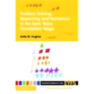 Problem Solving, Reasoning and Numeracy in the Early Years Foundation Stage
