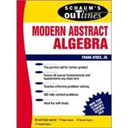 Schaum's Outline of Modern Abstract Algebra