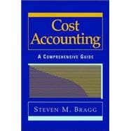 Cost Accounting A Comprehensive Guide