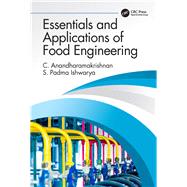 Essentials and Applications of Food Engineering Concepts