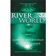 Gods of Riverworld
