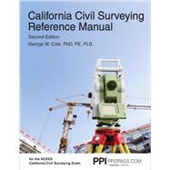 PPI California Civil Surveying Reference Manual 2nd Edition  A Complete Reference Manual for the NC