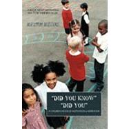 Did You Know Did You: A Children's Book of Motivation & Inspiration