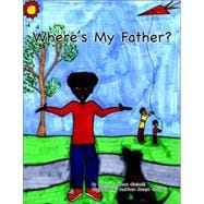 Where's My Father?