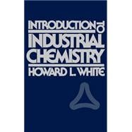 Introduction to Industrial Chemistry