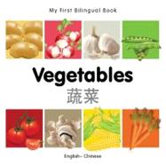 My First Bilingual BookVegetables (EnglishChinese)