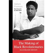 The Making of Black Revolutionaries