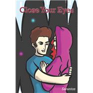 Close Your Eyes